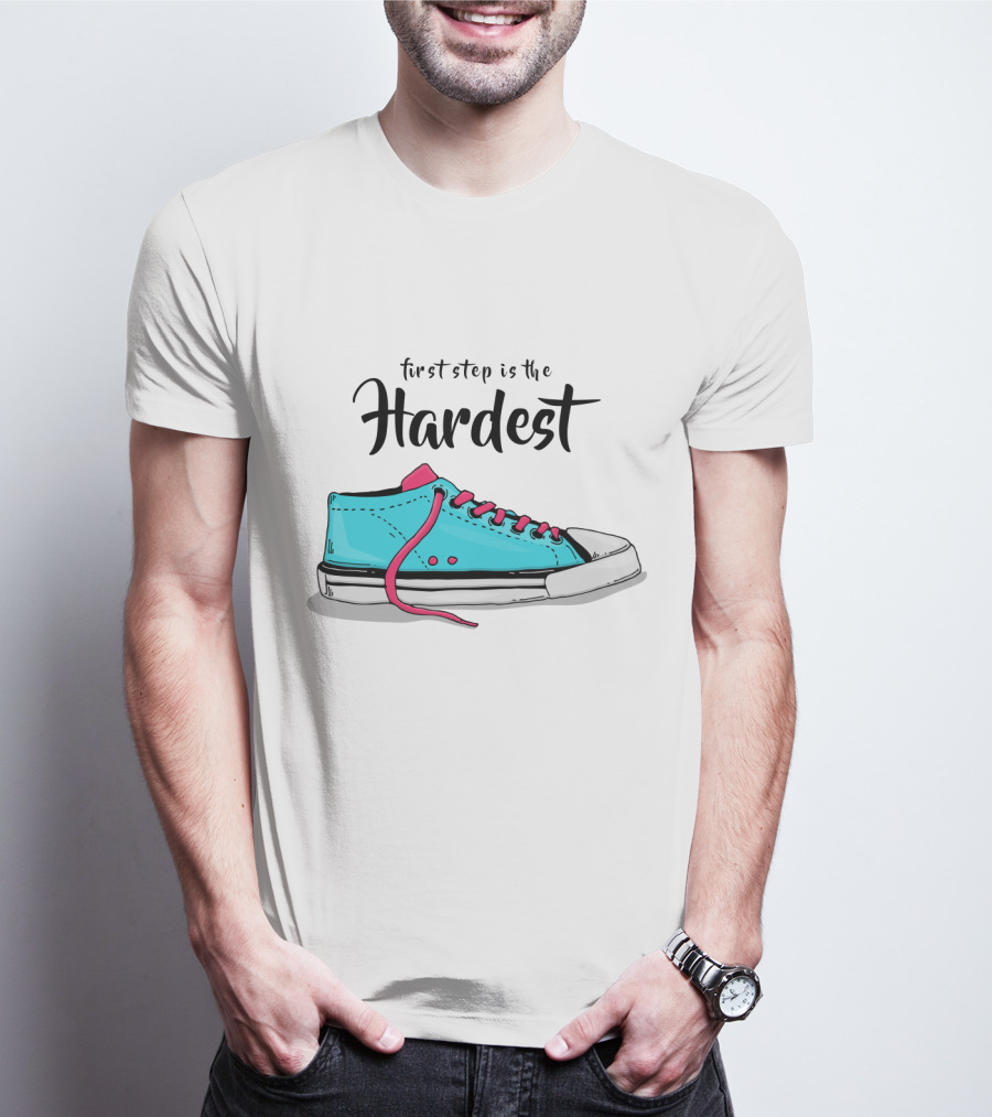 First Step Is The Hardest Blue Sneaker T-Shirt