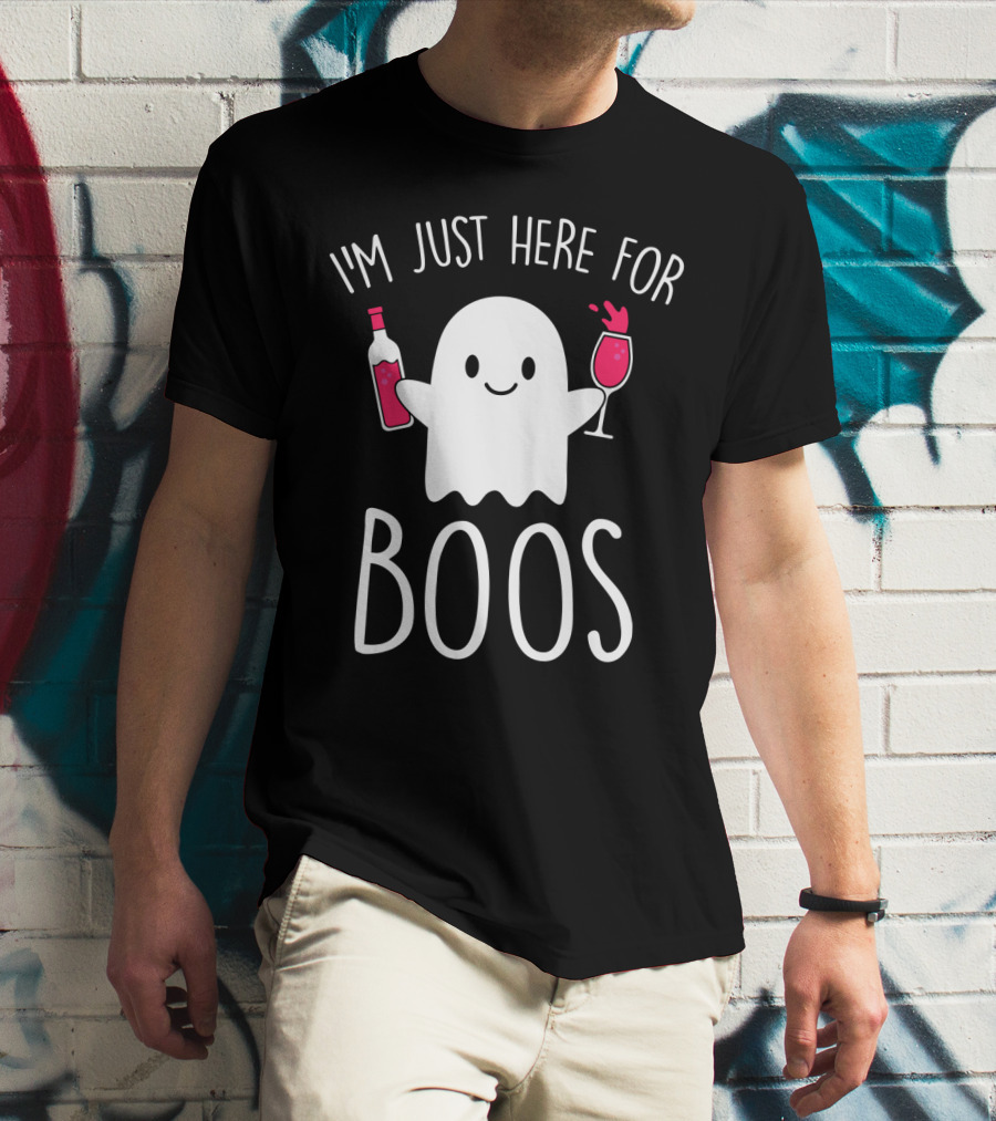 I'm Just Here For Boos Ghost Holding Wine Bottle And Glass T-Shirt
