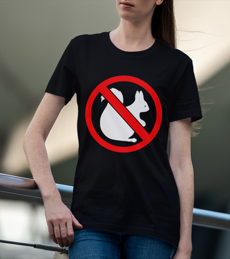 No Squirrel Symbol With Prohibition Sign T-Shirt