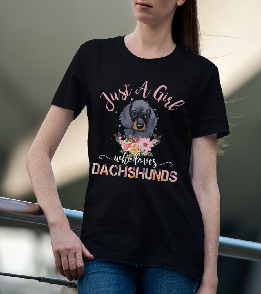 Just A Girl Who Loves Dachshunds Floral Heart Puppy T-Shirt
