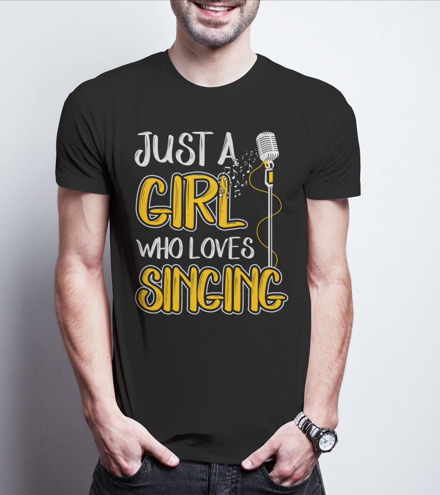 Just A Girl Who Loves Singing Microphone And Musical Notes T-Shirt