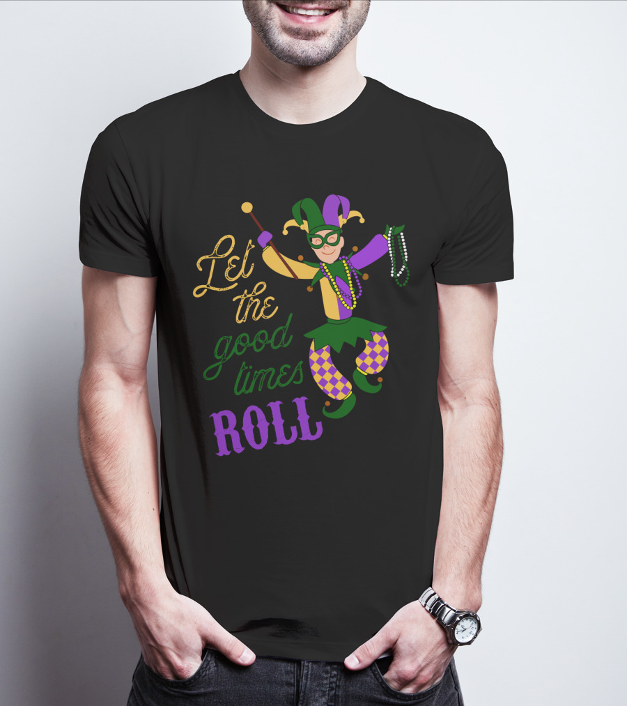 Let The Good Times Roll Mardi Gras Jester Costume Beads Fun T-Shirt
