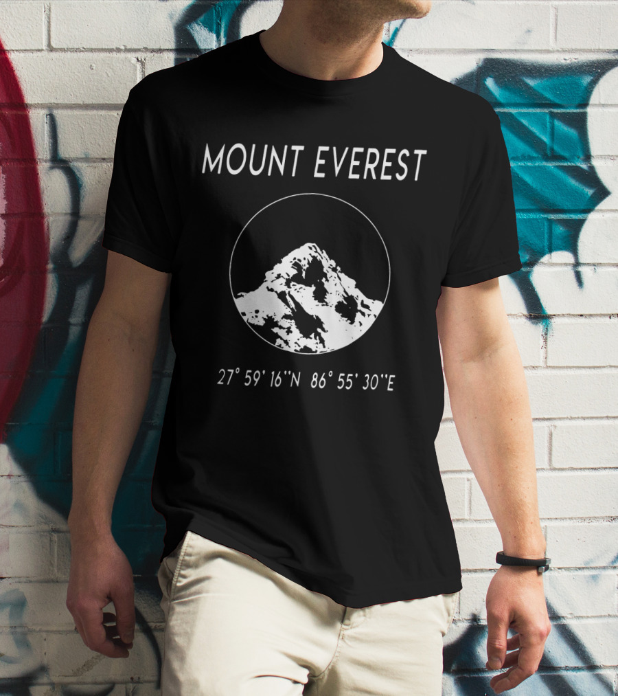 MOUNT EVEREST 27° 59' 16 N 86° 55' 30 E T-Shirt