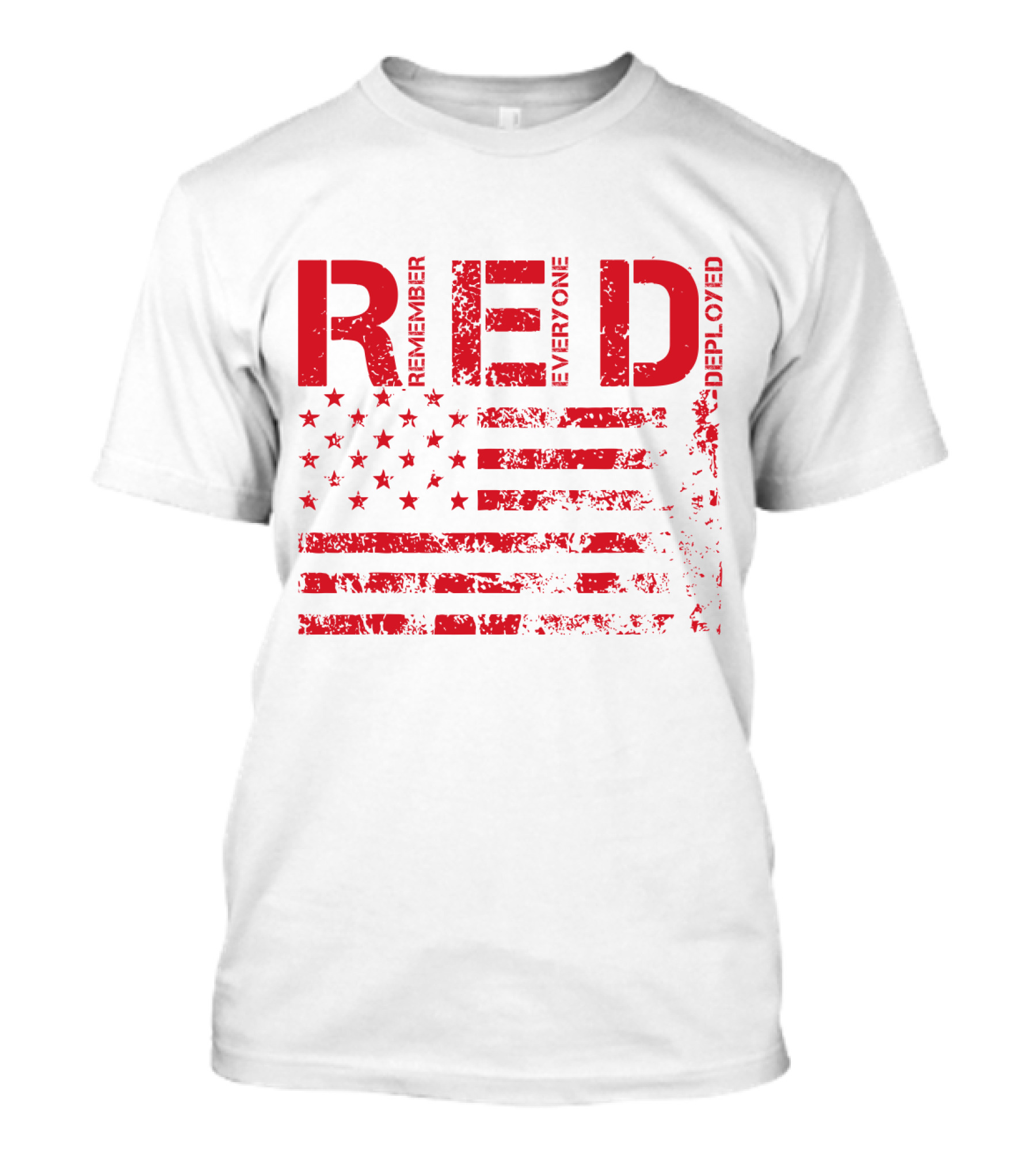 Red Fridays Remember Everyone Deployed American Flag T-Shirt