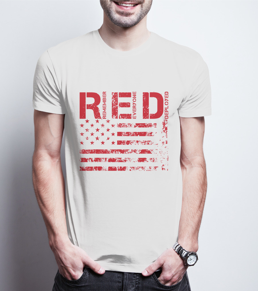 Red Fridays Remember Everyone Deployed American Flag T-Shirt