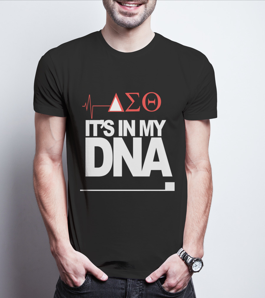 Delta Sigma Love It's In My DNA T-Shirt