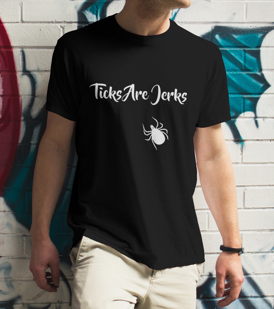 Ticks Are Jerks Lyme Disease Awareness And Safety Iconic T-Shirt