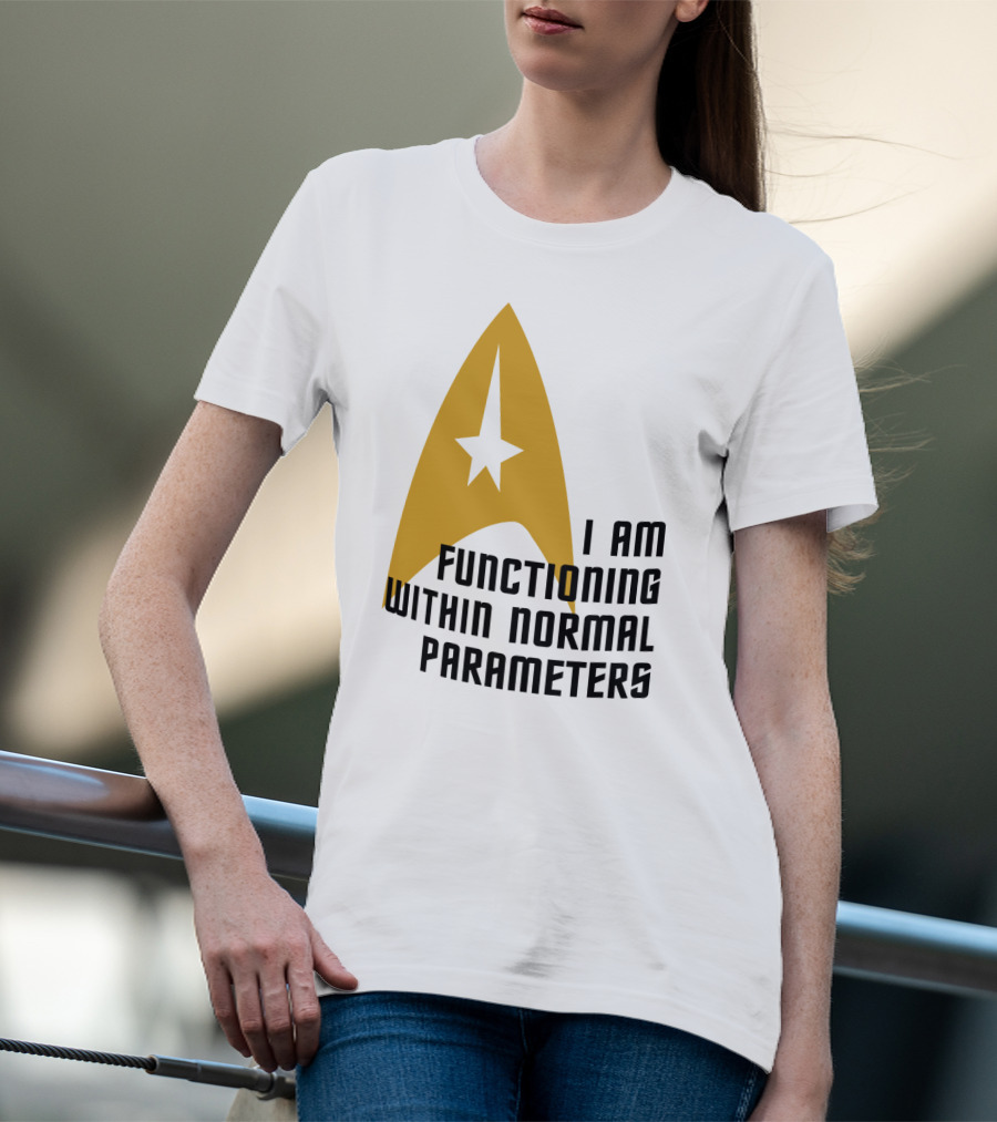 I AM FUNCTIONING WITHIN NORMAL PARAMETERS STAR TREK ICONIC DELTA T-Shirt