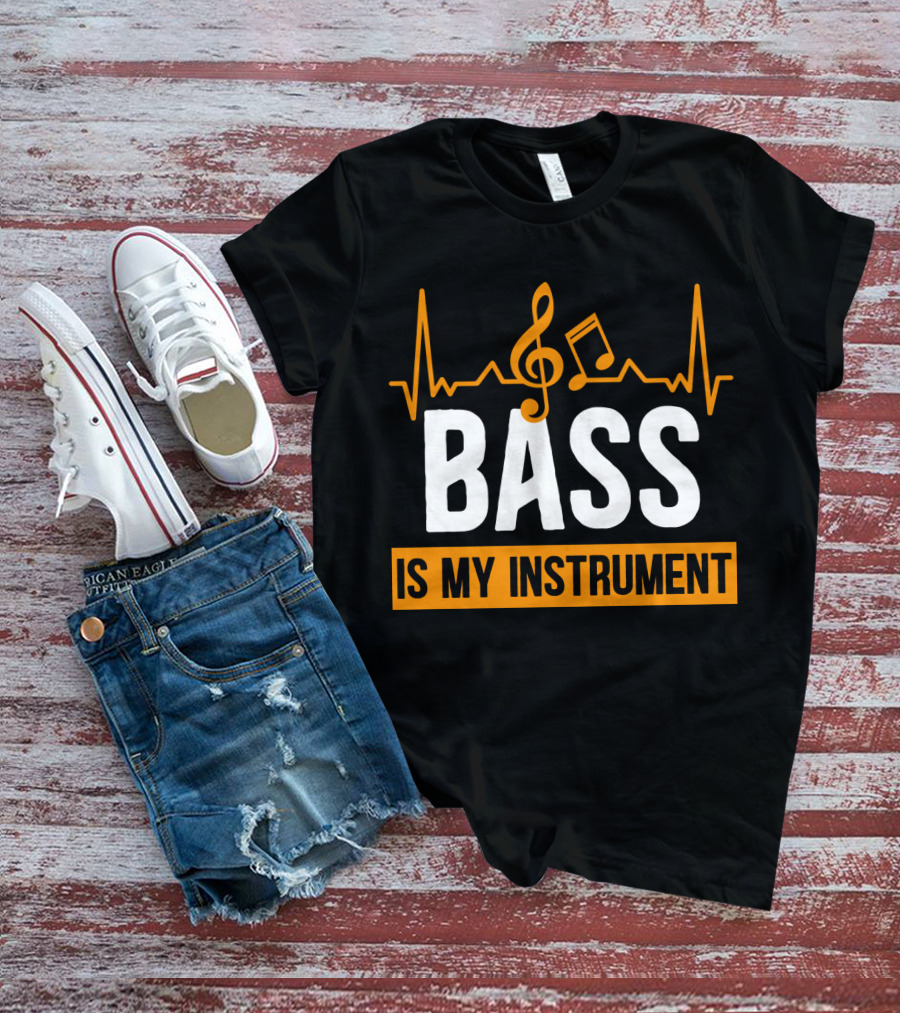 BASS Is My Instrument With Musical Notes And Heartbeat Line T-Shirt