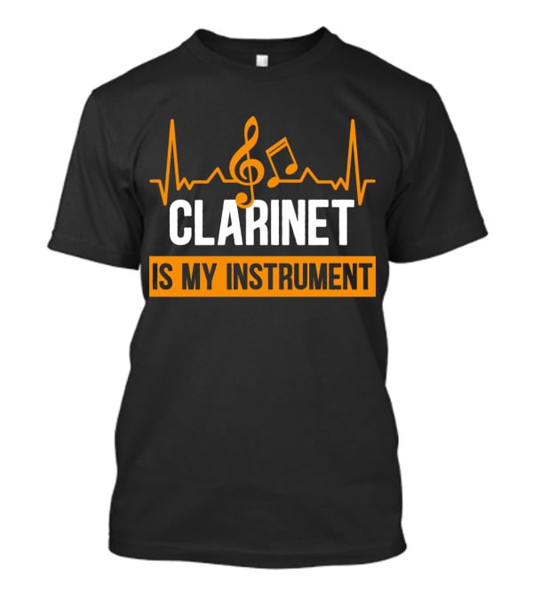Clarinet Is My Instrument Music Heartbeat Treble Clef And Note T-Shirt