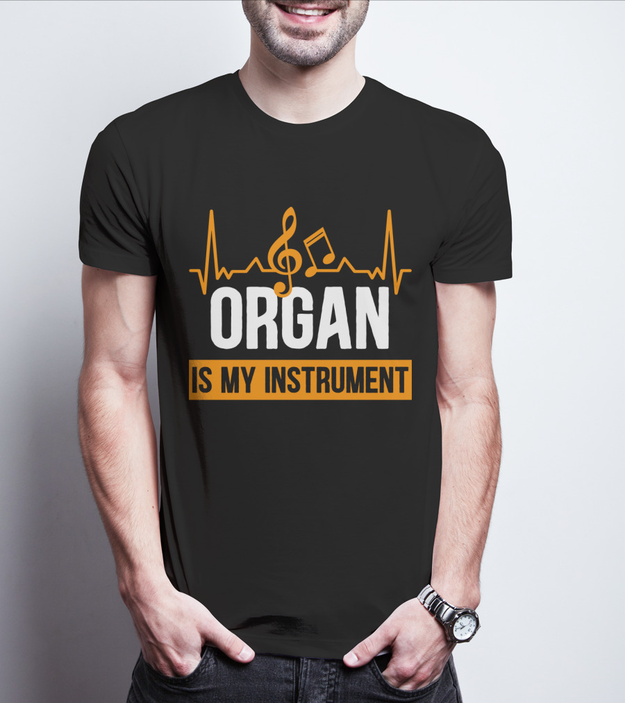 ORGAN Is My Instrument Musical Heartbeat Treble Clef Note T-Shirt