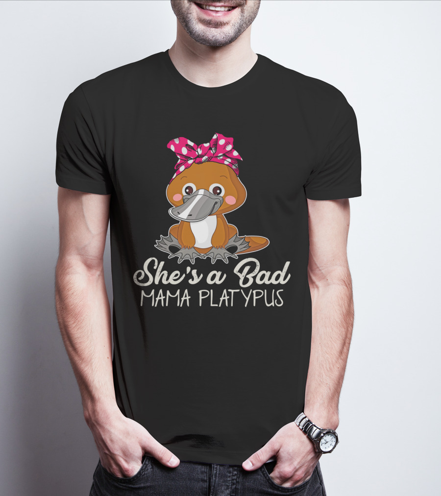 She's A Bad Mama Platypus Cute Cartoon Character With Pink Polka Dot Bow T-Shirt