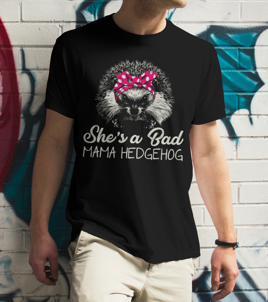 She's A Bad Mama Hedgehog With Polka Dot Bandana T-Shirt