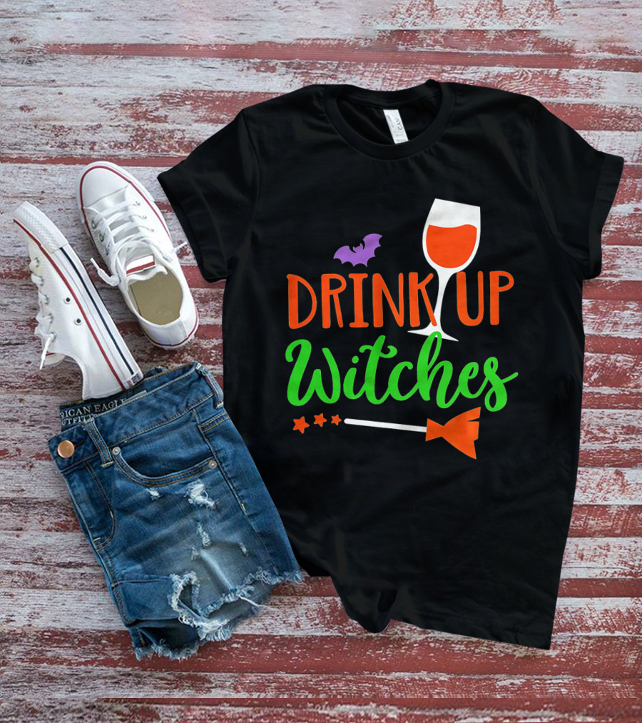 Drink Up Witches Halloween Vintage Family Wine Glass Broomstick Bat T-Shirt