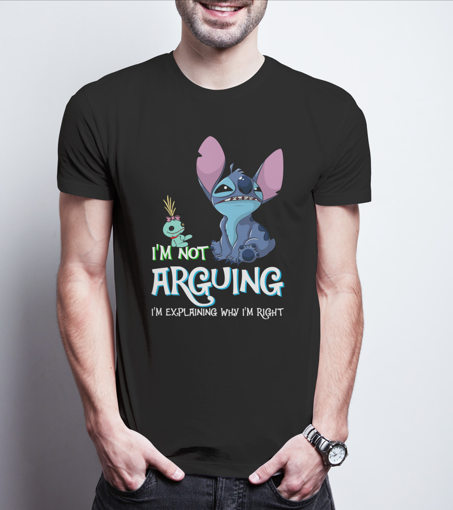 I'm Not Arguing I'm Explaining Why I'm Right Stitch Alien Doll T-Shirt