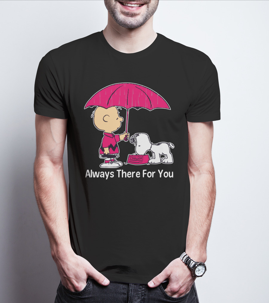 Always There For You Charlie Brown Snoopy Under Umbrella T-Shirt