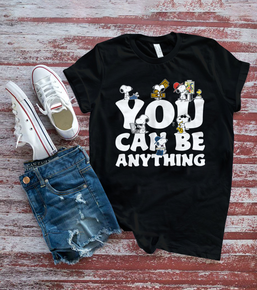 YOU CAN BE ANYTHING Peanuts Snoopy Characters Variety Of Careers T-Shirt