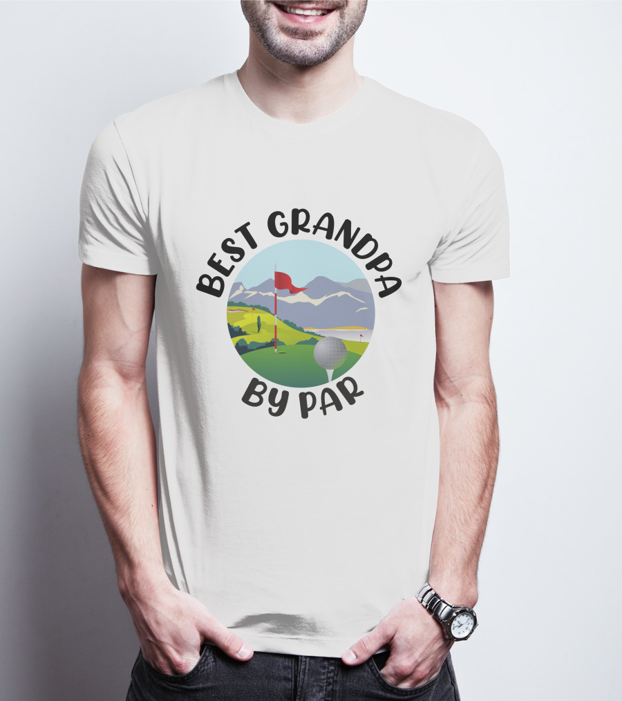 Best Grandpa By Par Funny Golf Grandpa Gift T-Shirt
