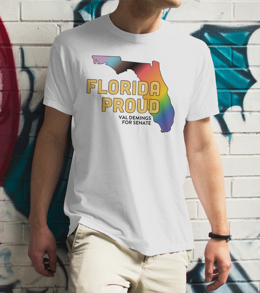 Florida Proud Rainbow Map Val Demings For Senate T-Shirt