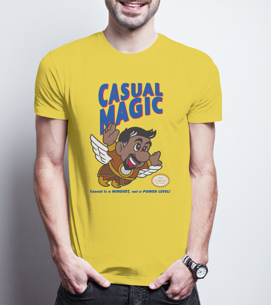 CASUAL MAGIC Casual Is A MINDSET Not A POWER LEVEL Coalescece Seal T-Shirt