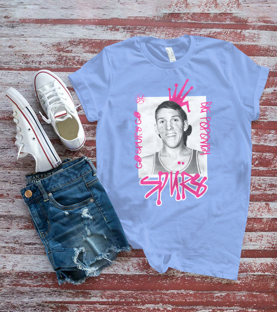 Go Spurs Go Big Popovich Spurs SA T-Shirt