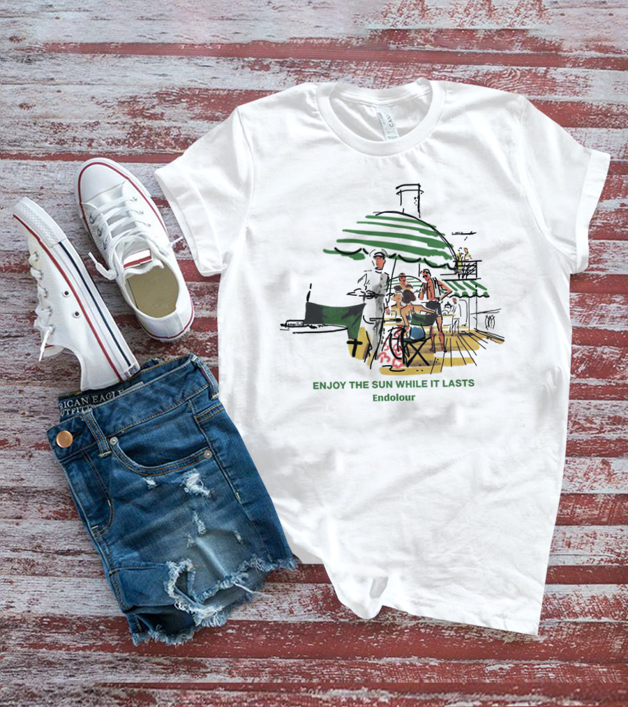 ENJOY THE SUN WHILE IT LASTS Endolour Deck Gathering Scene T-Shirt