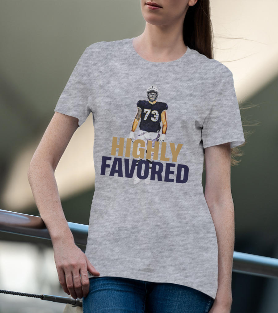 Highly Favored Football Player Number 73 T-Shirt