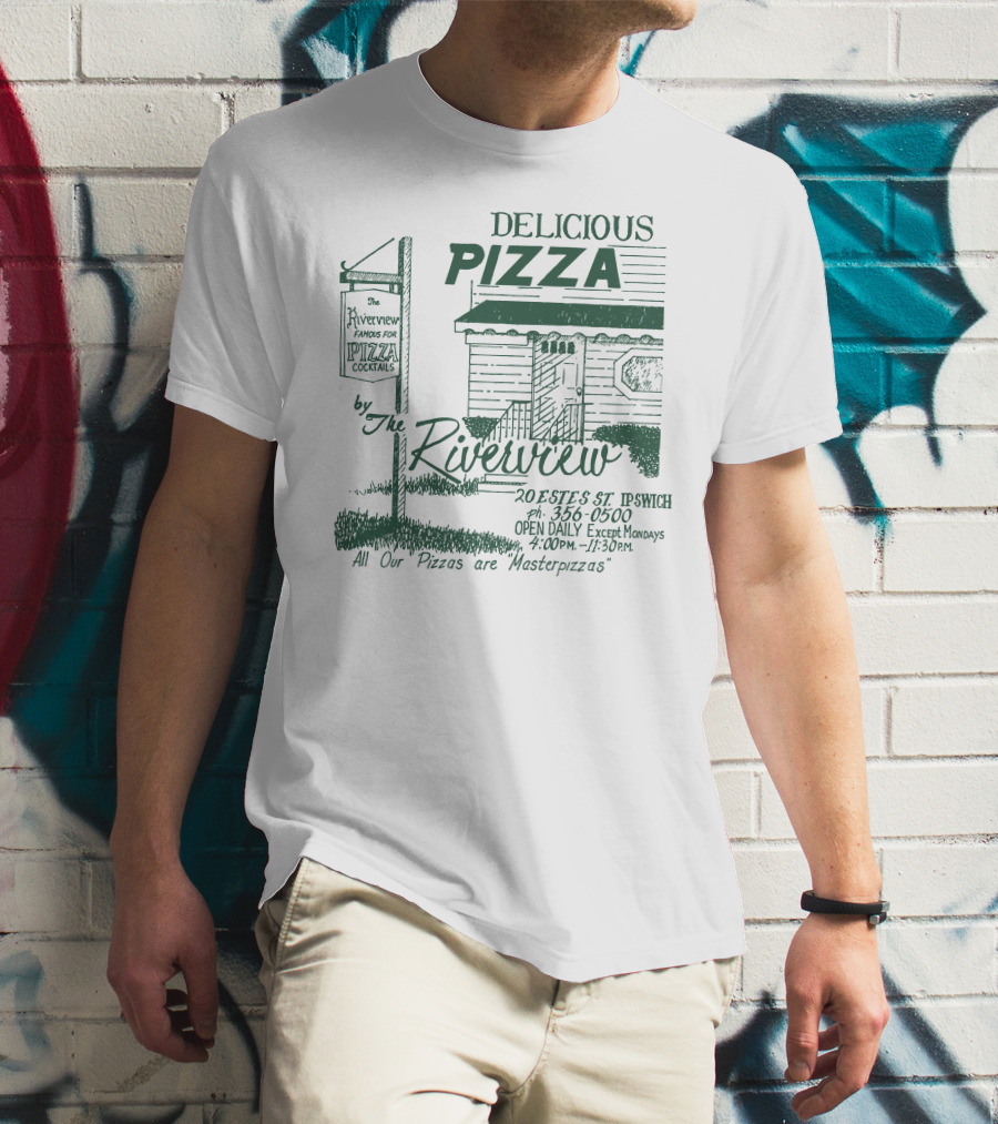 Delicious Pizza By The Riverview Ipswich Open Daily Famous For Pizza Cocktails Masterpizzas T-Shirt