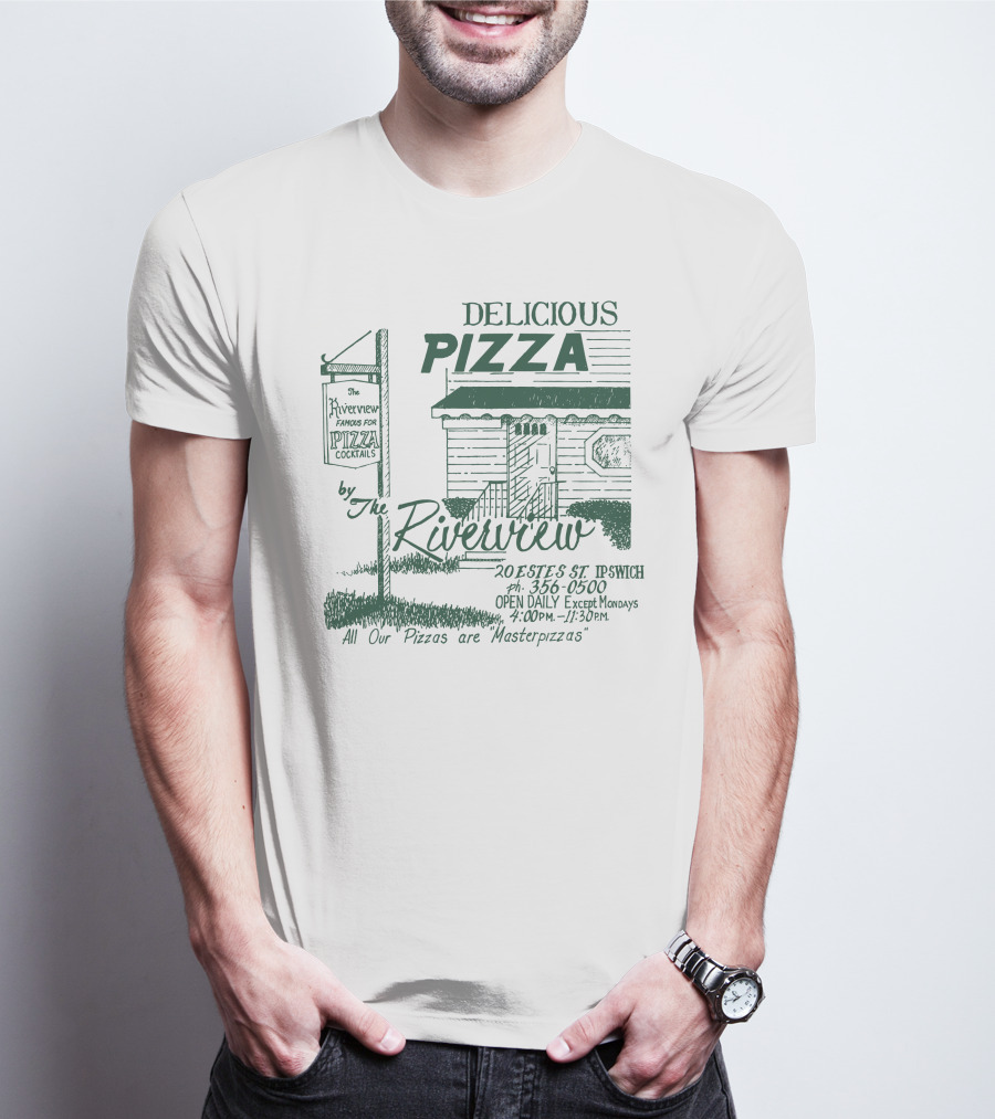 Delicious Pizza By The Riverview Ipswich Open Daily Famous For Pizza Cocktails Masterpizzas T-Shirt