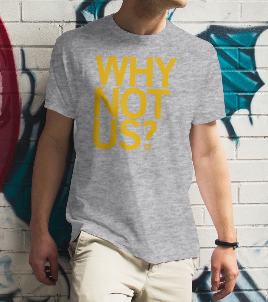 Lisa Bluder Why Not Us? T-Shirt