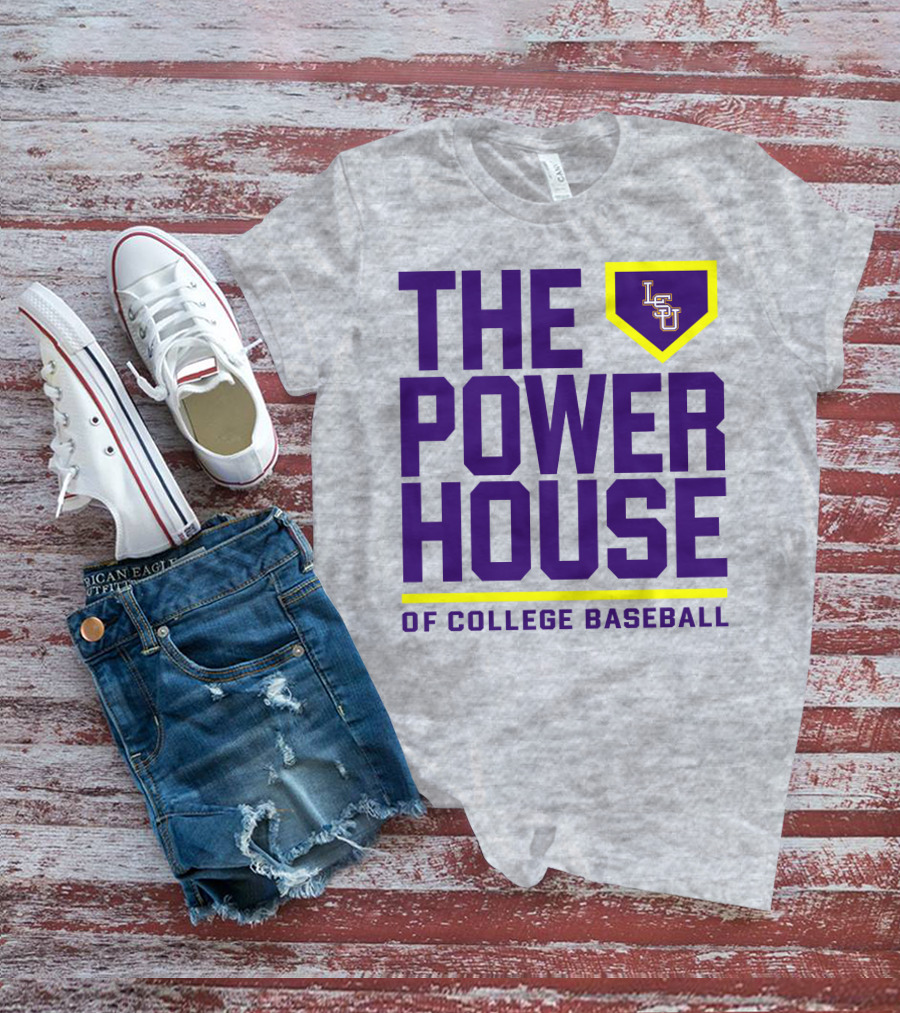 LSU The Power House Of College Baseball T-Shirt