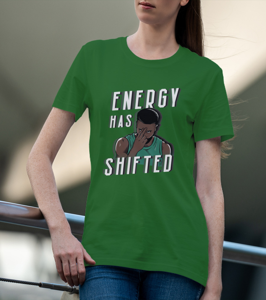 Energy Has Shifted Basketball Gesture T-Shirt
