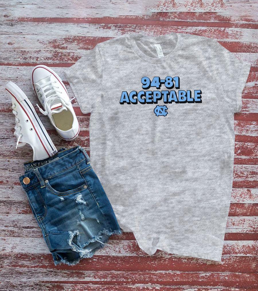 94-81 Acceptable North Carolina Basketball Darren Rovell Merch T-Shirt