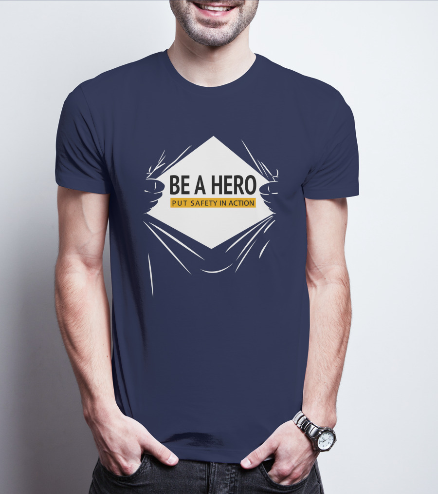 Be A Hero Put Safety In Action Dopeymcgeee Hands Pulling Open Shirt Superhero T-Shirt