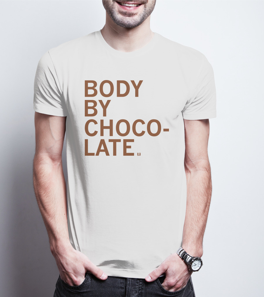 Body By Choco Late Raygun Merch That Mom Tho Chocolate Inspired T-Shirt