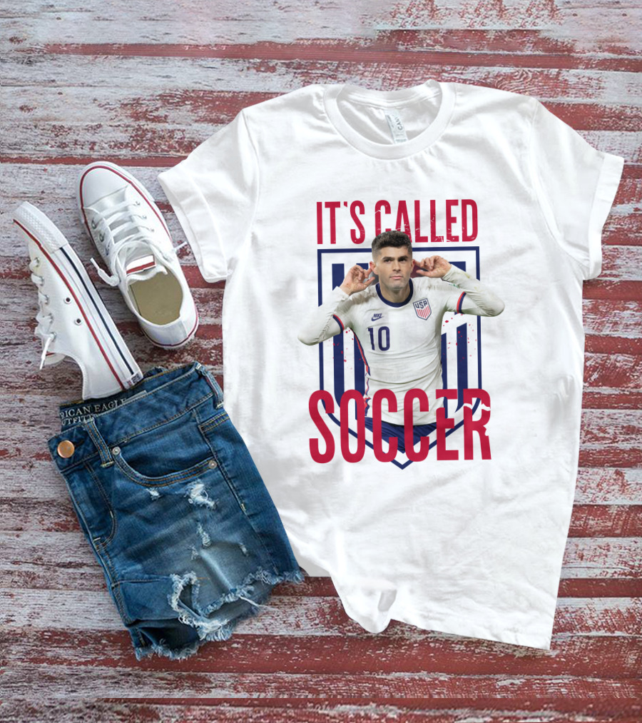 Christian Pulisic It's Called Soccer USA Soccer 10 Jersey T-Shirt