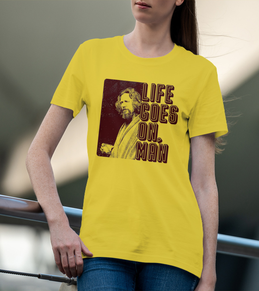 Life Goes On Man Retro Vibe T-Shirt