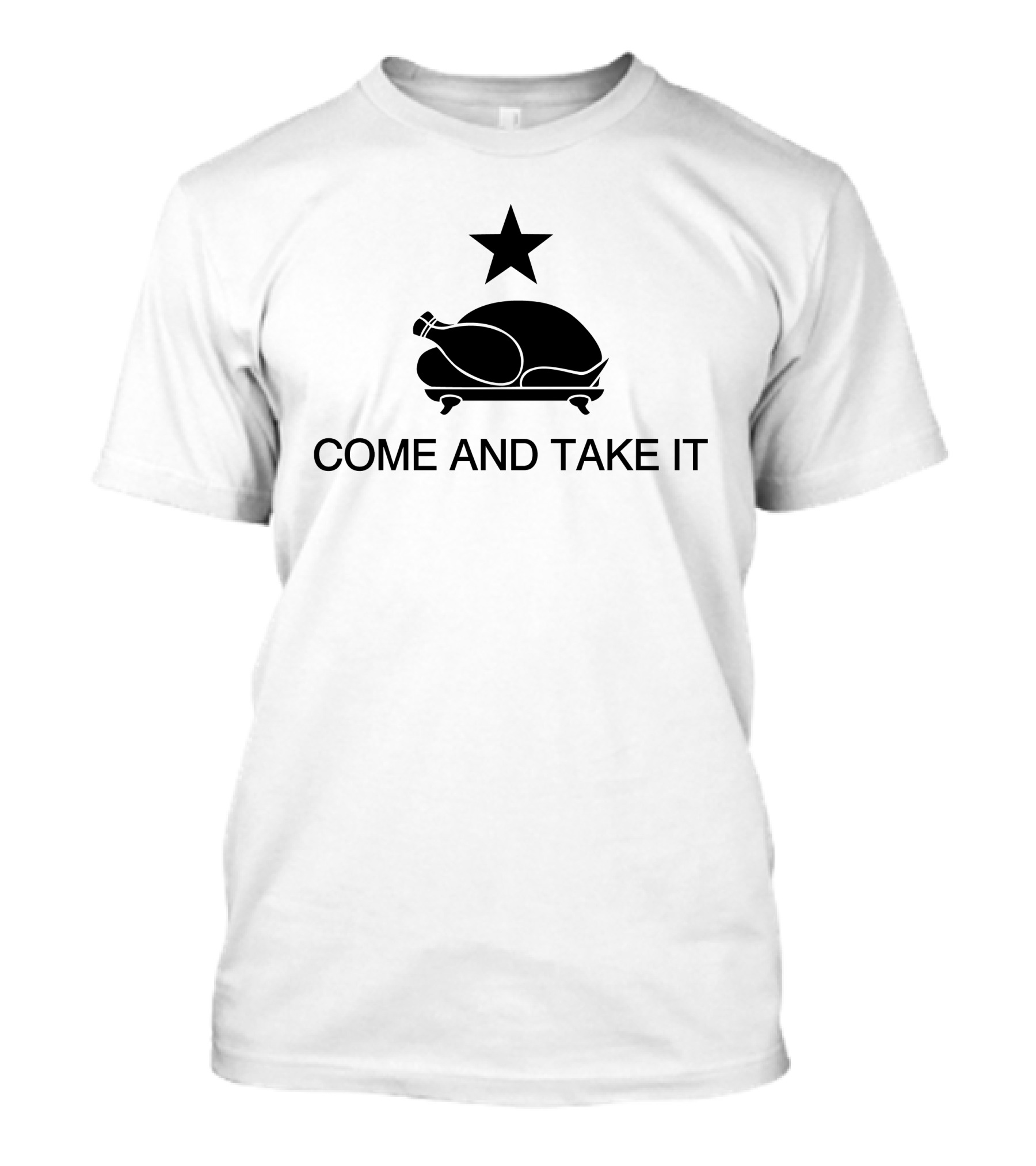 Come And Take It Chicken Star T-Shirt