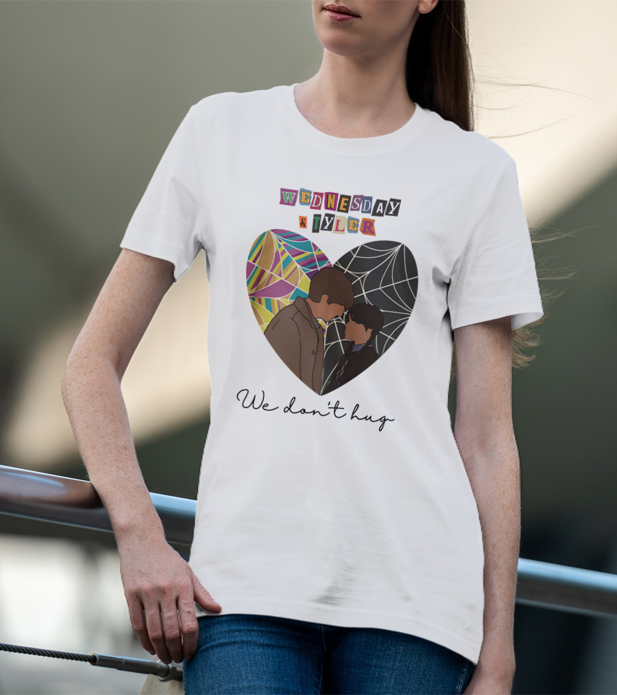 Wednesday And Tyler We Don't Hug Heart T-Shirt