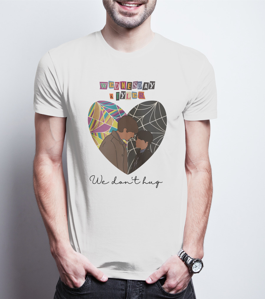 Wednesday And Tyler We Don't Hug Heart T-Shirt