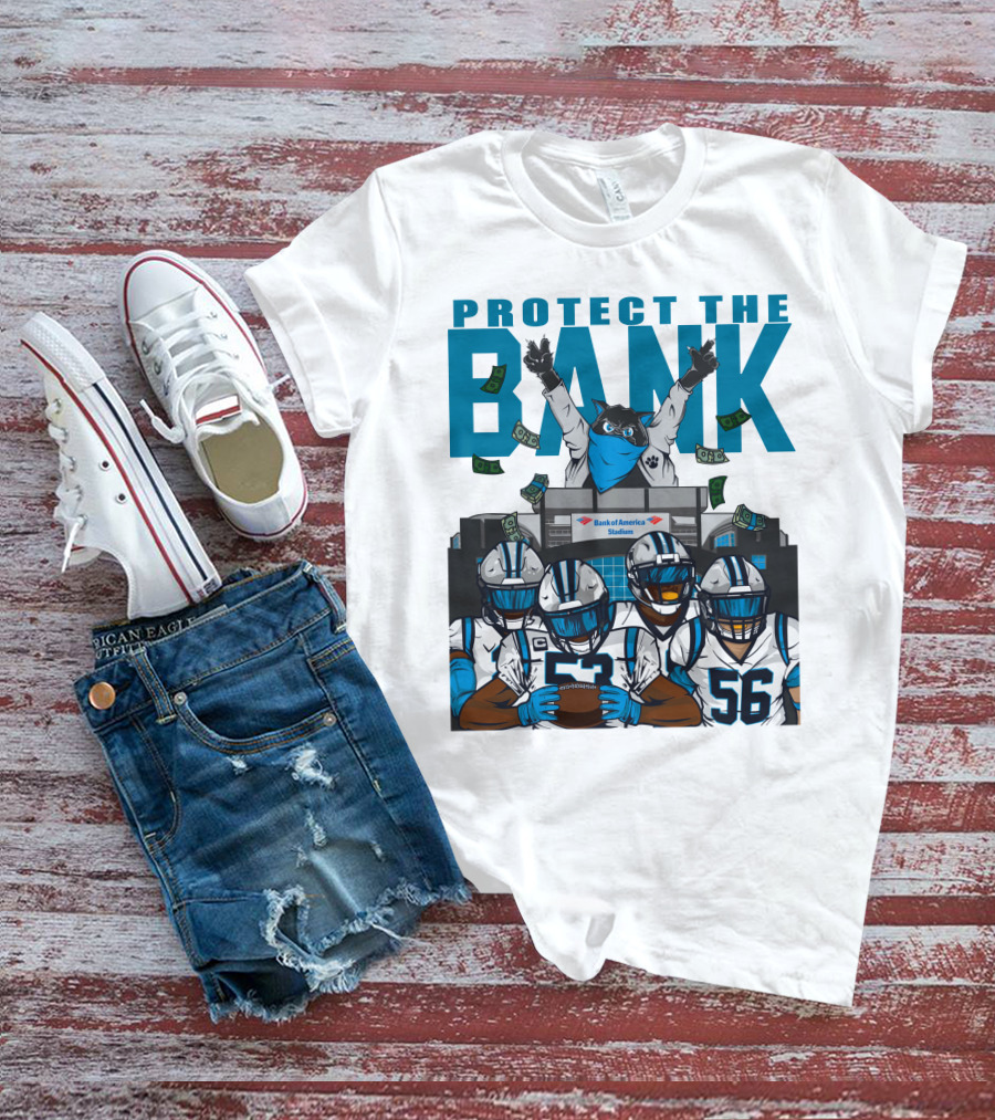 PROTECT THE BANK Bank Of America Stadium Football Team Gear T-Shirt