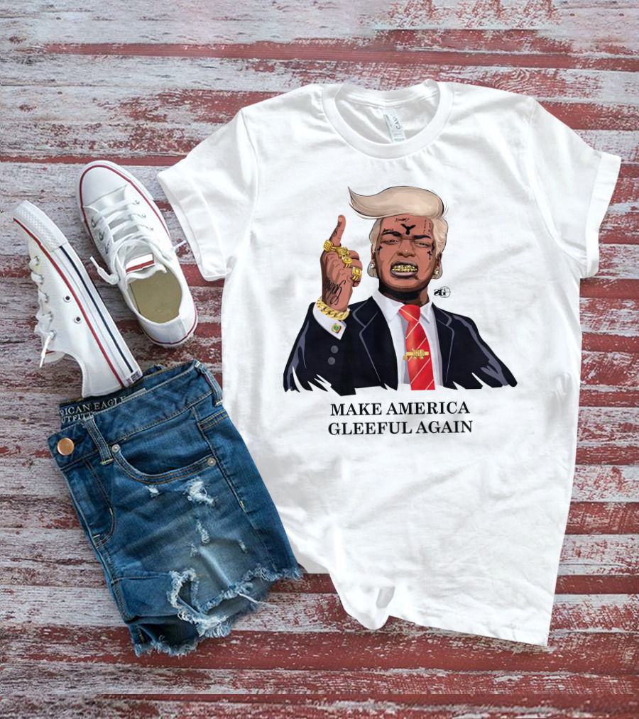 Make America Gleeful Again Blonde Hairstyle Gold Teeth Rings Tattooed Face T-Shirt