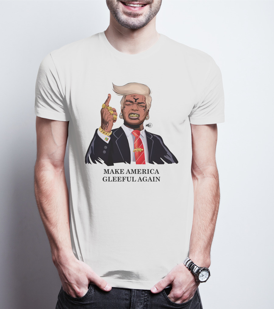 Make America Gleeful Again Blonde Hairstyle Gold Teeth Rings Tattooed Face T-Shirt