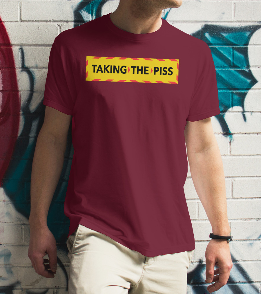 TAKING THE PISS Yellow Black Striped Warning Sign T-Shirt