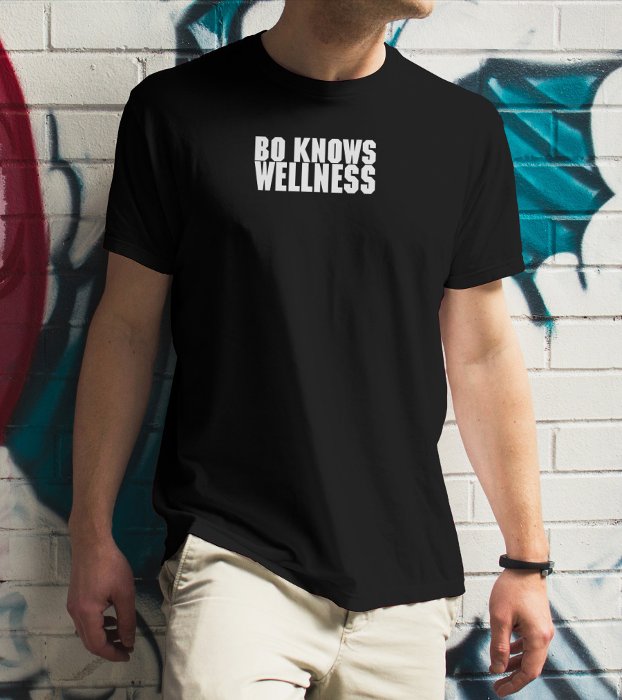 Bo Knows Wellness Athletic Motivation Phrase T-Shirt