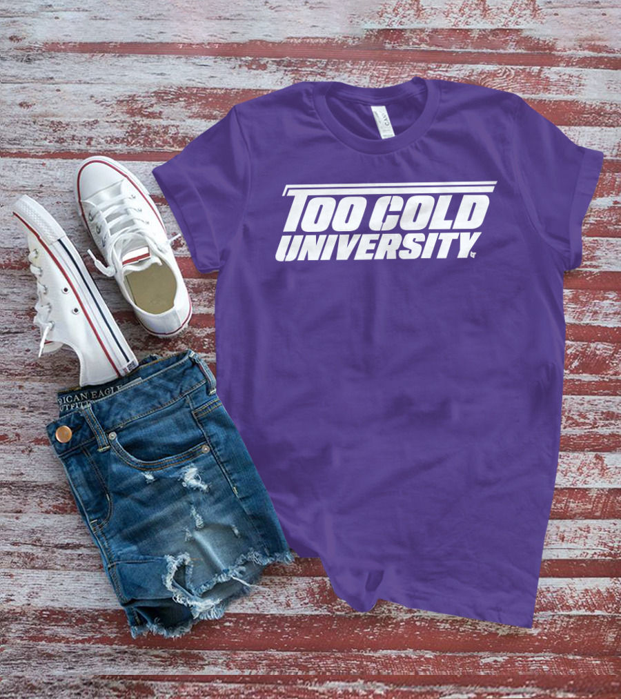 Too Cold University Vintage Style Retro Sports College T-Shirt