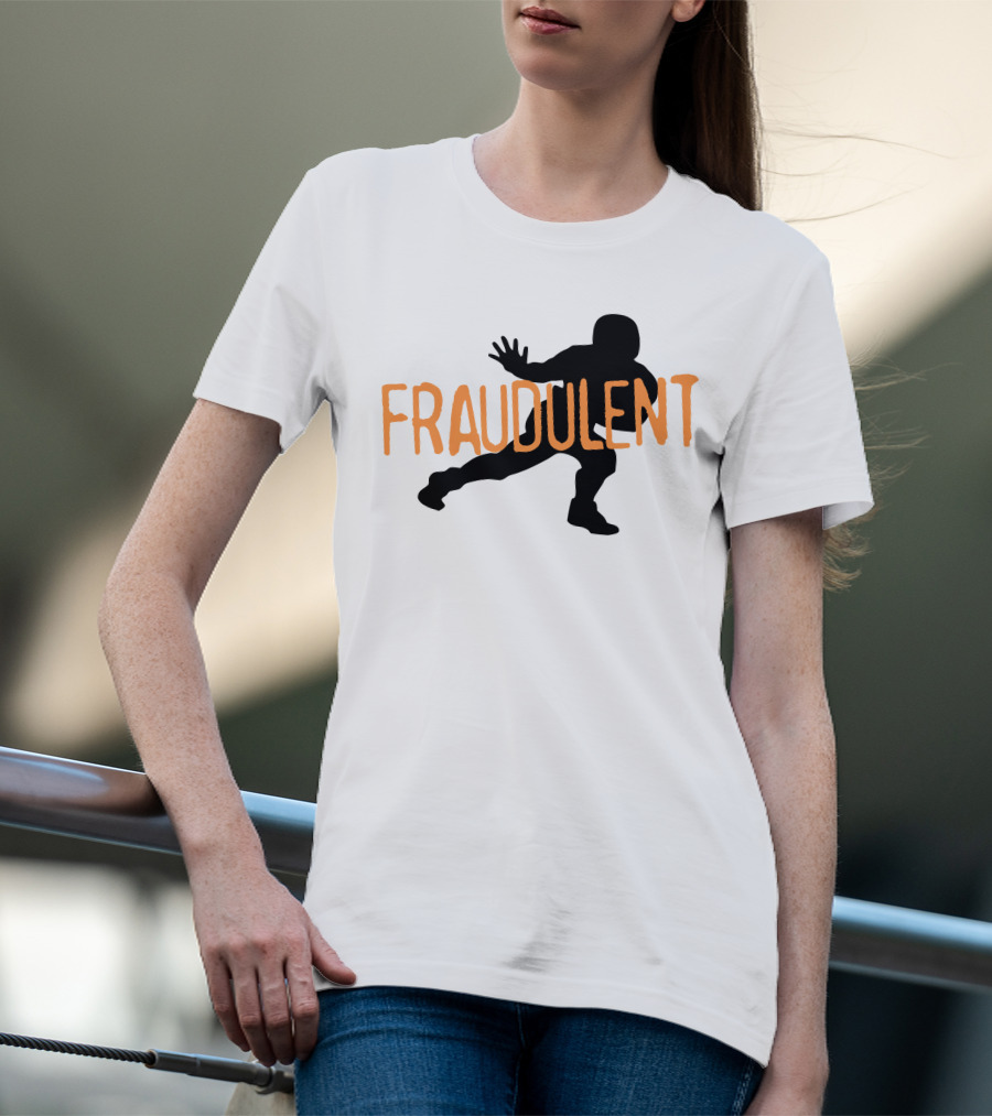 Fraudulent Football Player T-Shirt