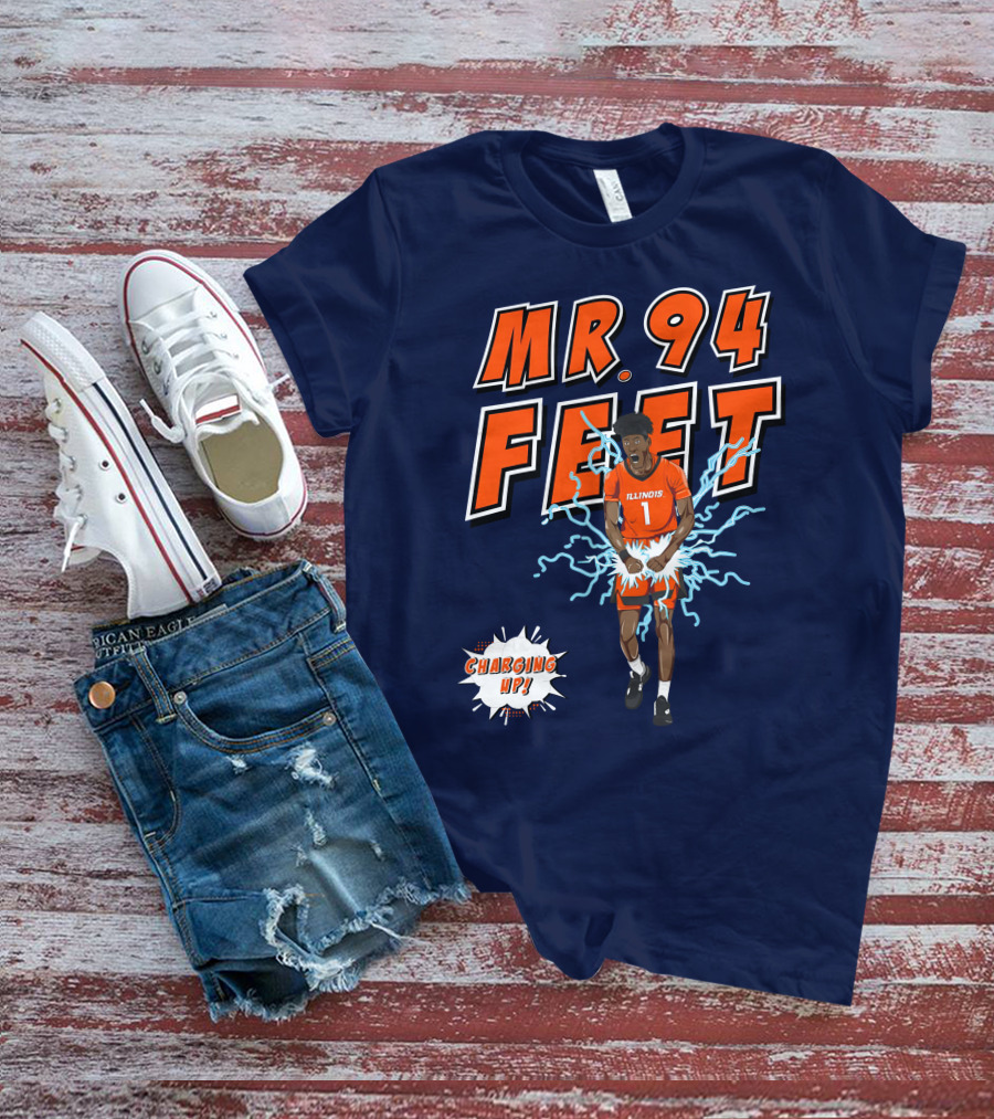 Illinois MR. 94 FEET Charging Up T-Shirt