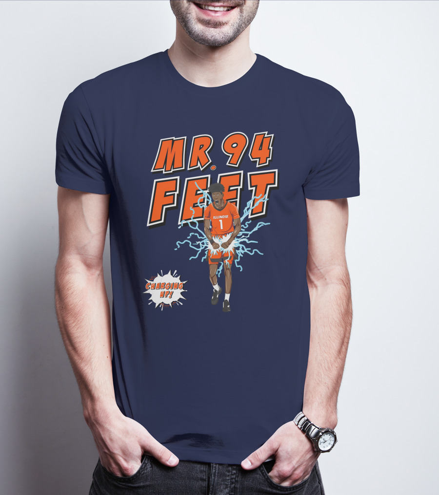 Illinois MR. 94 FEET Charging Up T-Shirt