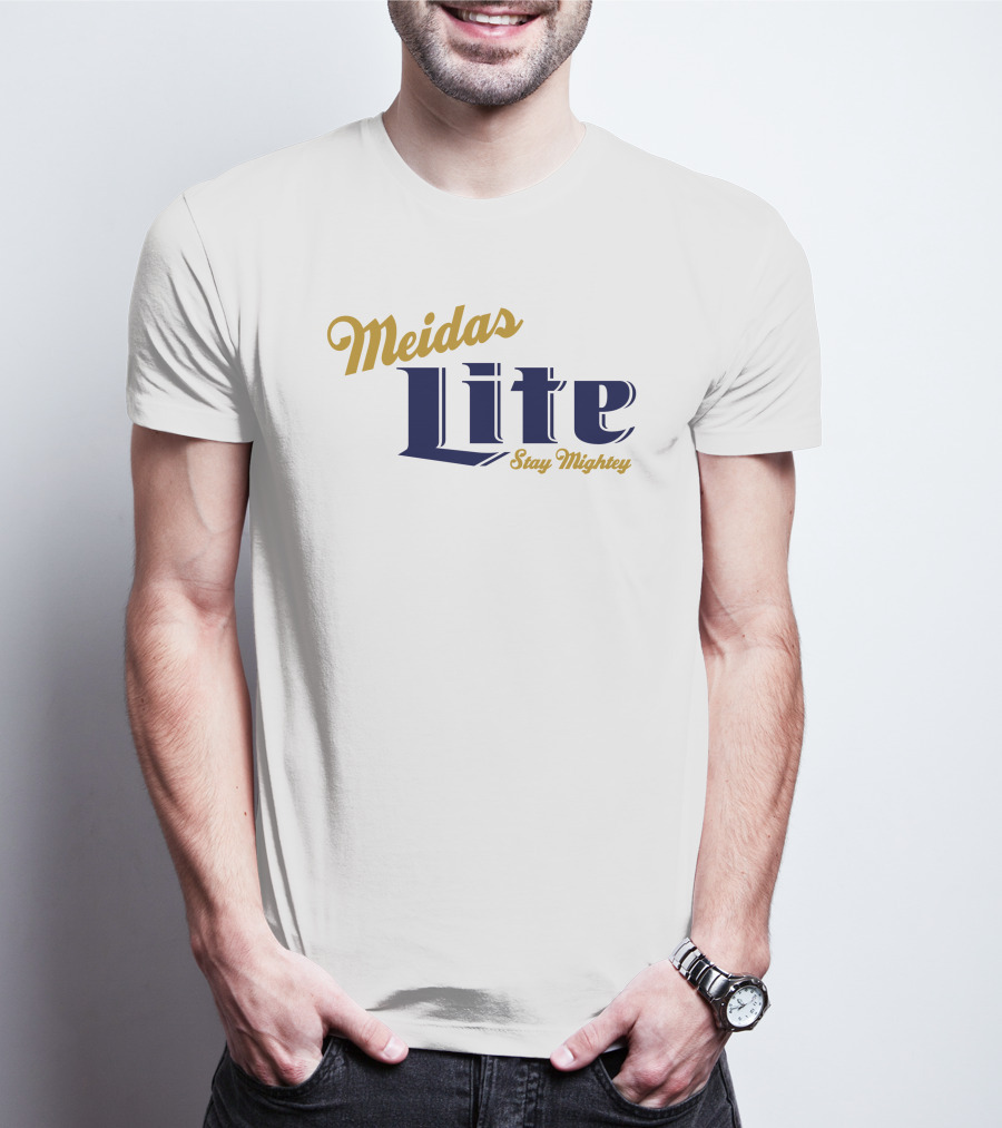 Meidas Lite Stay Mightey Meidas Touch Merch T-Shirt
